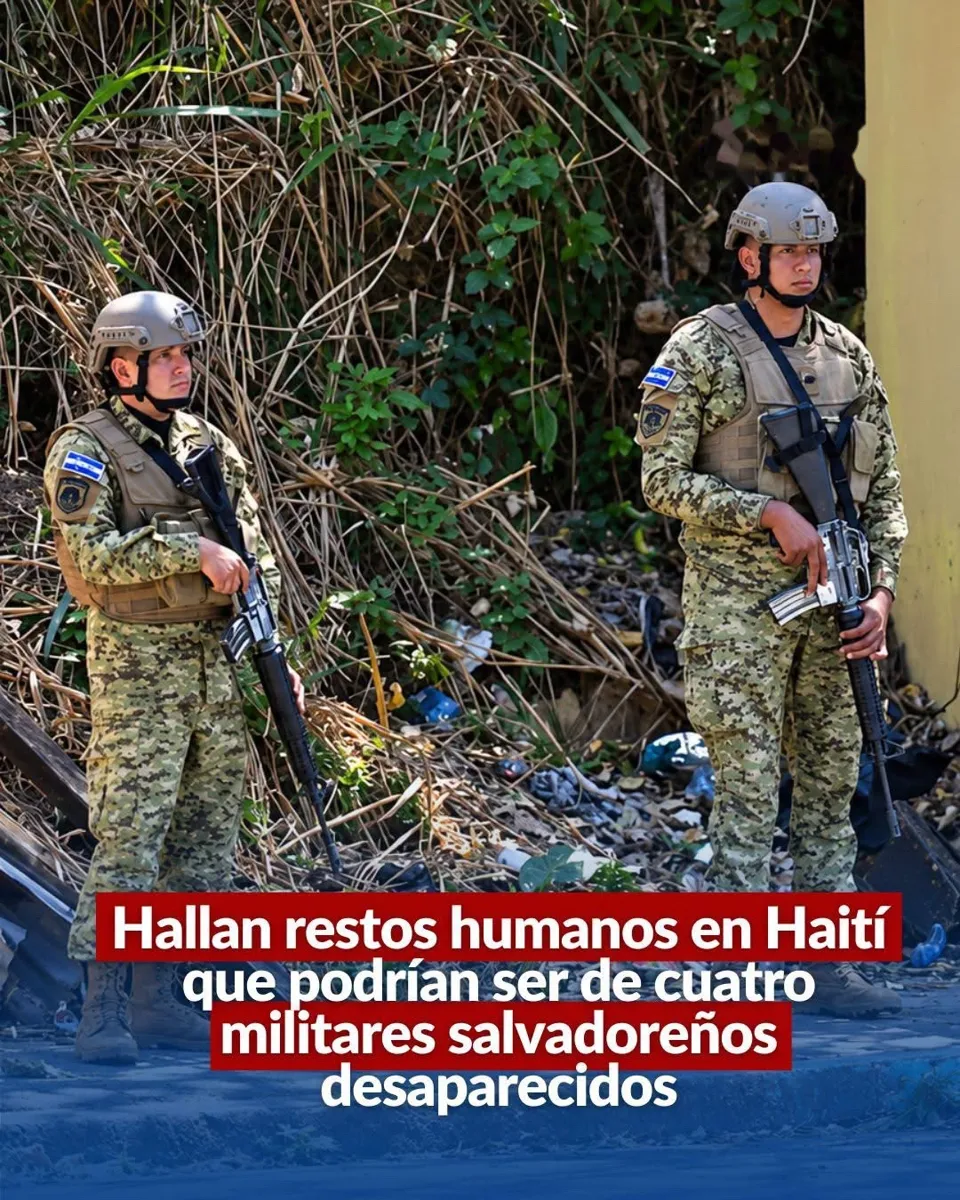 La GSF confirma que recibió restos que podrían ser de los cuatro militares salvadoreños desaparecidos en Haití
